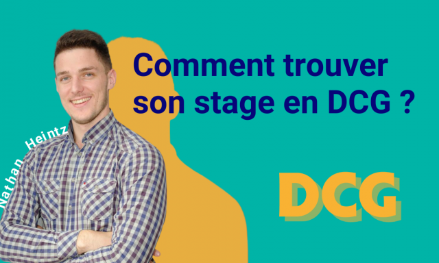 Comment trouver son stage de DCG ? 